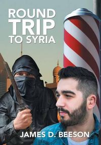 Cover image for Round Trip to Syria