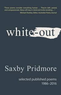 Cover image for White-Out: Selected Published Poems 1986-2016