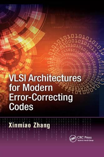 Cover image for VLSI Architectures for Modern Error-Correcting Codes