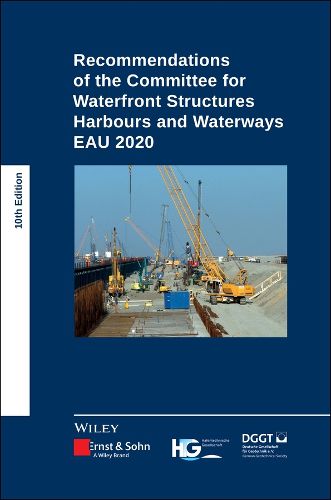 Cover image for Recommendations of the Committee for Waterfront Structures Harbours and Waterways 10e - EAU 2020