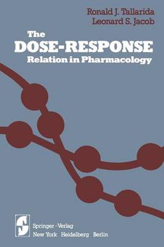 The Dose-Response Relation in Pharmacology