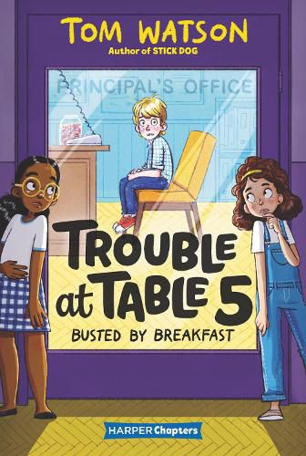 Cover image for Trouble at Table 5 #2: Busted by Breakfast