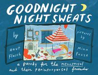 Cover image for Goodnight Night Sweats