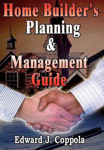 Cover image for Home Builder's Planning & Management Guide