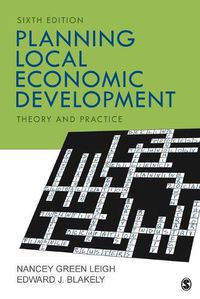 Cover image for Planning Local Economic Development: Theory and Practice