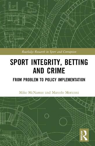 Cover image for Sport Integrity, Betting and Crime
