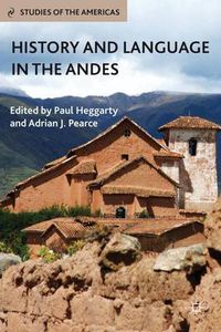 Cover image for History and Language in the Andes