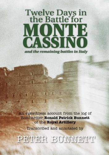 Cover image for Twelve Days in the Battle for Monte Cassino