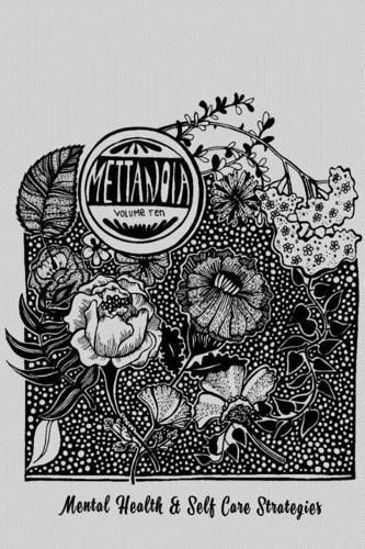 Cover image for Mettanoia: Mental Health & Self Care Strategies