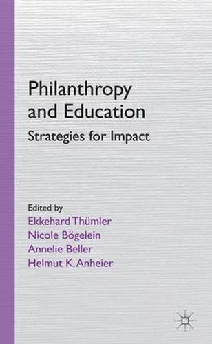 Cover image for Philanthropy and Education: Strategies for Impact