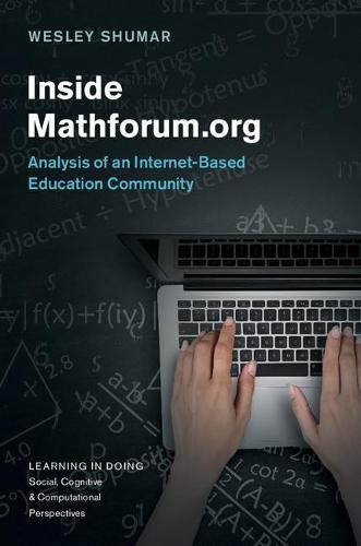 Cover image for Inside Mathforum.org: Analysis of an Internet-Based Education Community