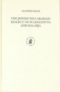 Cover image for The Jewish Neo-Aramaic Dialect of Sulemaniyya and Halabja