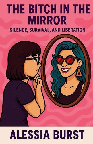 Cover image for The Bitch in the Mirror
