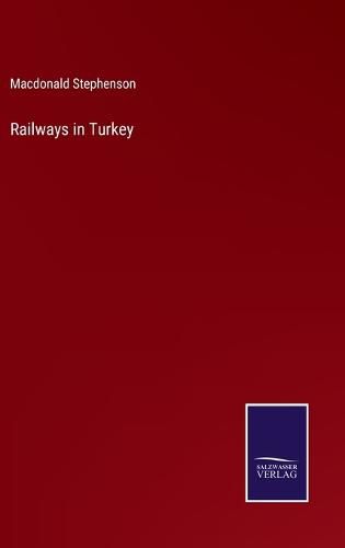 Cover image for Railways in Turkey