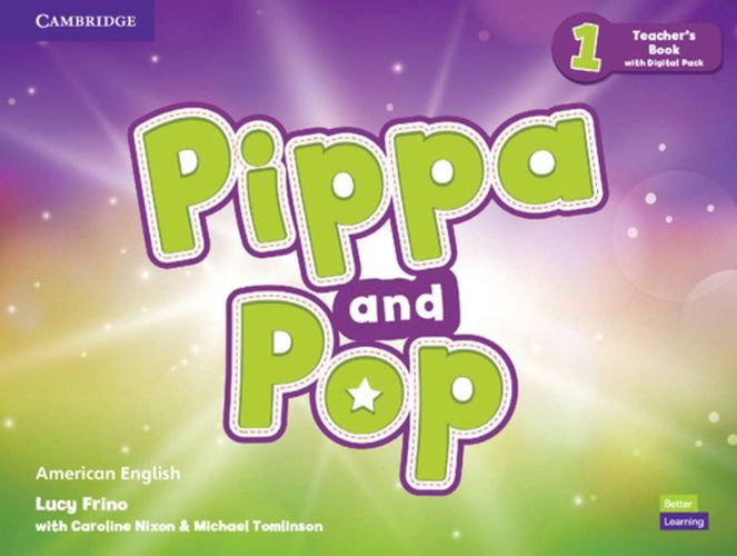 Cover image for Pippa and Pop Level 1 Teacher's Book with Digital Pack American English