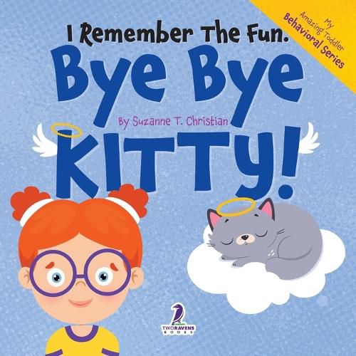 Cover image for I Remember the Fun. Bye Bye Kitty!