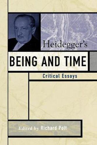 Cover image for Heidegger's Being and Time: Critical Essays