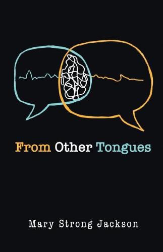 Cover image for From Other Tongues