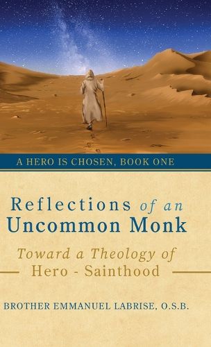 Cover image for Reflections of an Uncommon Monk
