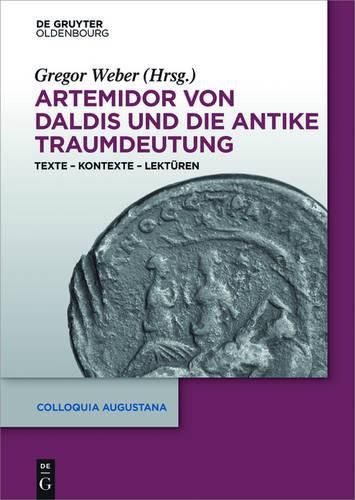 Cover image for Artemidor von Daldis und die antike Traumdeutung: Texte - Kontexte - Lekturen