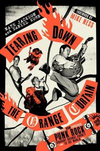 Cover image for Tearing Down the Orange Curtain