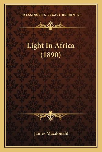 Light in Africa (1890)