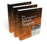 Cover image for Encyclopedia of Greek Tragedy 3 Vol Set