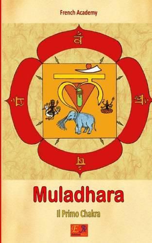 Muladhara - Il Primo Chakra