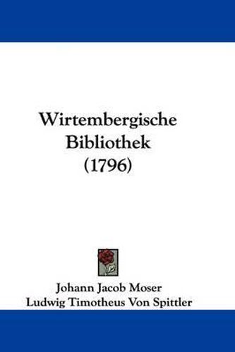 Cover image for Wirtembergische Bibliothek (1796)