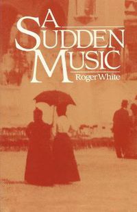 Cover image for A Sudden Music