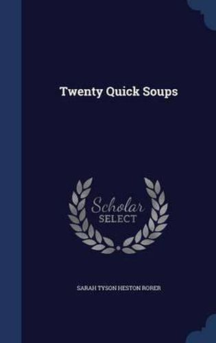 Cover image for Twenty Quick Soups