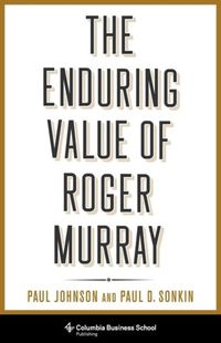 Cover image for The Enduring Value of Roger Murray