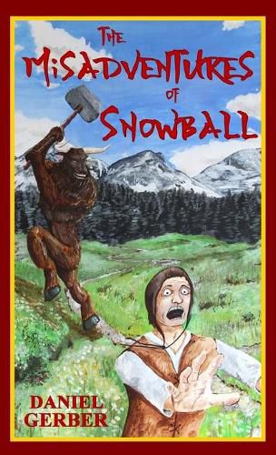 Cover image for The Misadventures of Snowball