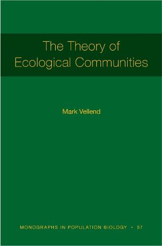 Cover image for The Theory of Ecological Communities (MPB-57)