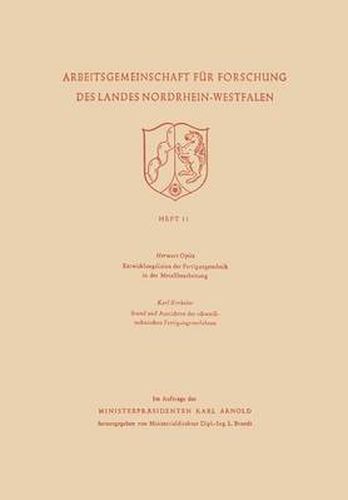 Cover image for Entwicklungslinien Der Fertigungstechnik in Der Metallbearbeitung. Stand Und Aussichten Der Schweisstechnischen Fertigungsverfahren