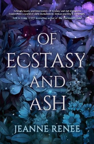 Cover image for Of Ecstasy and Ash