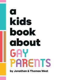 Cover image for A Kids Book About Gay Parents