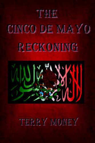 Cover image for The Cinco de Mayo Reckoning