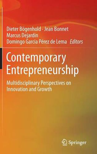 Contemporary Entrepreneurship: Multidisciplinary Perspectives on Innovation and Growth