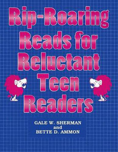 Cover image for Rip-Roaring Reads for Reluctant Teen Readers