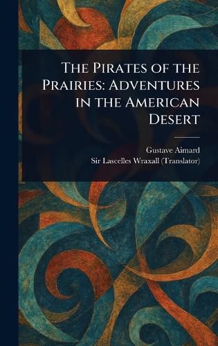 Cover image for The Pirates of the Prairies