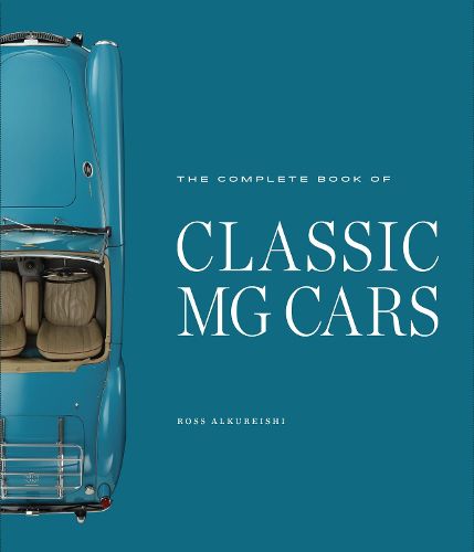 Cover image for The Complete Book of Classic MG Cars