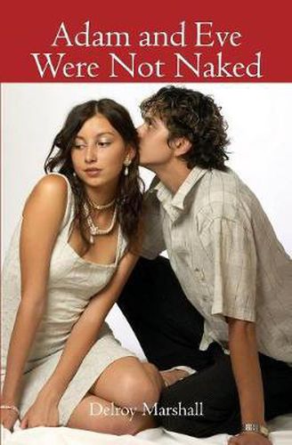 Cover image for Adam and Eve Were Not Naked