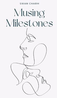 Cover image for Musing Milestones