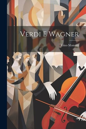 Cover image for Verdi E Wagner
