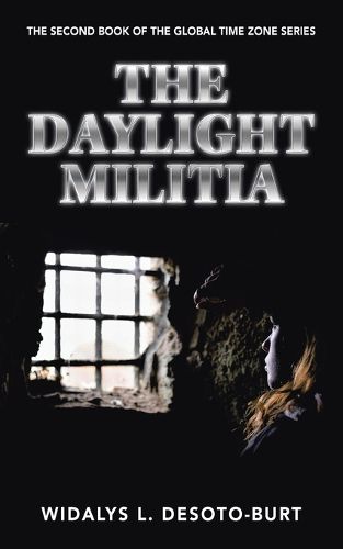 Cover image for The Daylight Militia