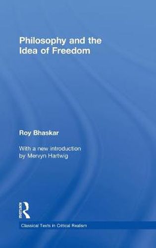 Cover image for Philosophy and the Idea of Freedom