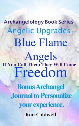 Archangelology Blue Flame Angels Freedom