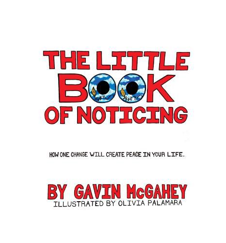 Cover image for The Little Book of Noticing