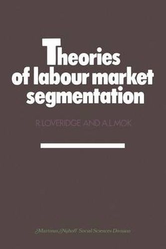 Cover image for Theories of labour market segmentation: A critique